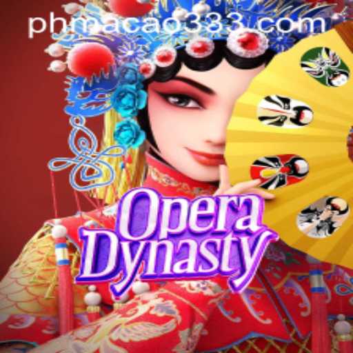 Discover the Unique World of OperaDynasty and PH MACAO